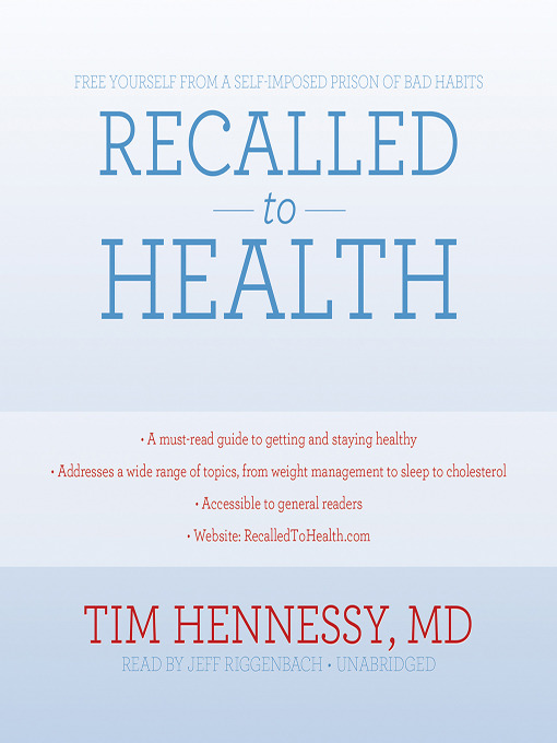 Title details for Recalled to Health by Tim Hennessy - Available